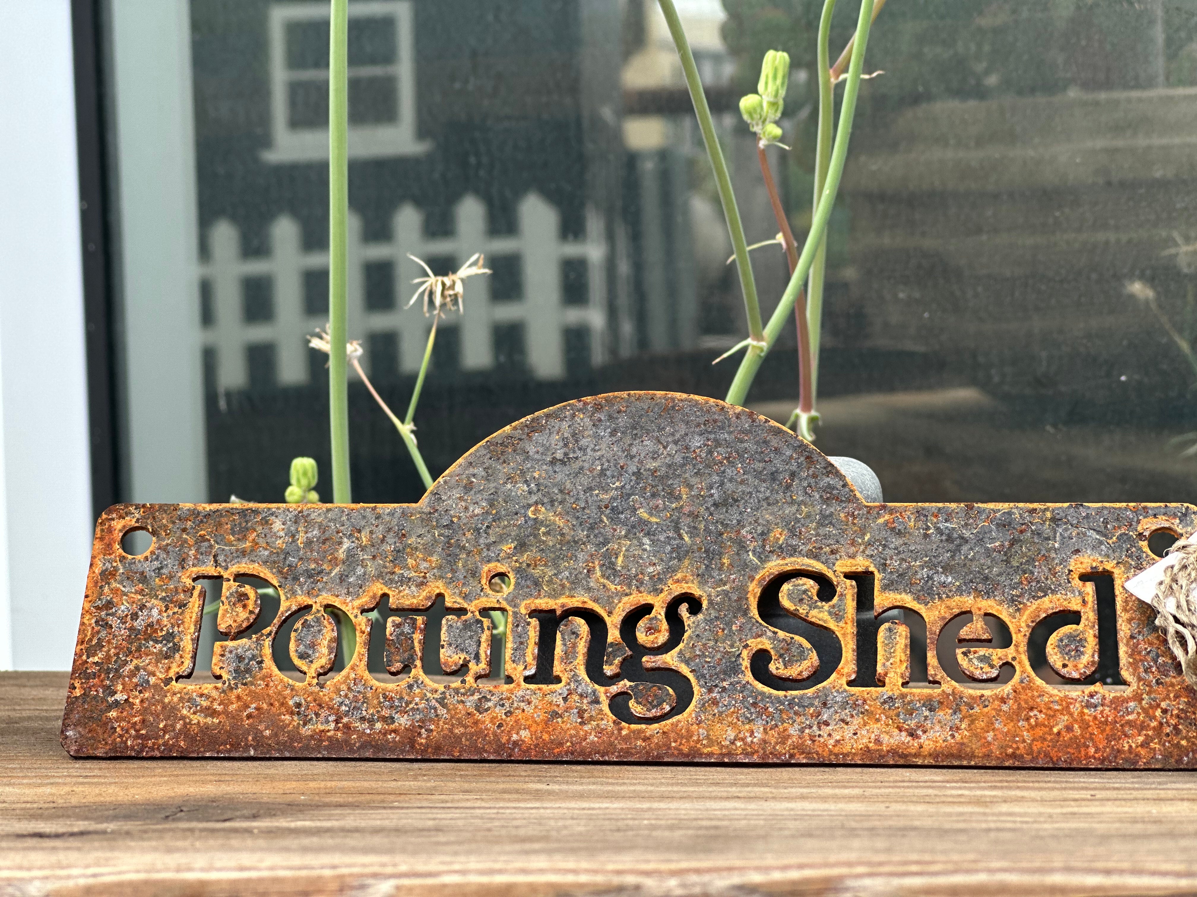 RUST Potting Shed Sign
