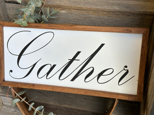 Handmade GATHER Sign