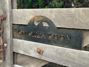 Chicken Coop Sign FREE Postage