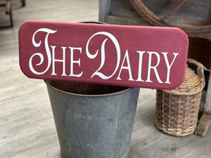 The Dairy Sign Handmade