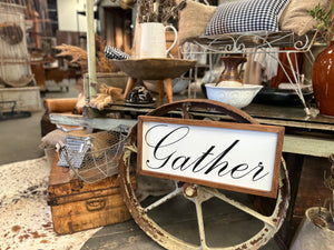 Handmade GATHER Sign