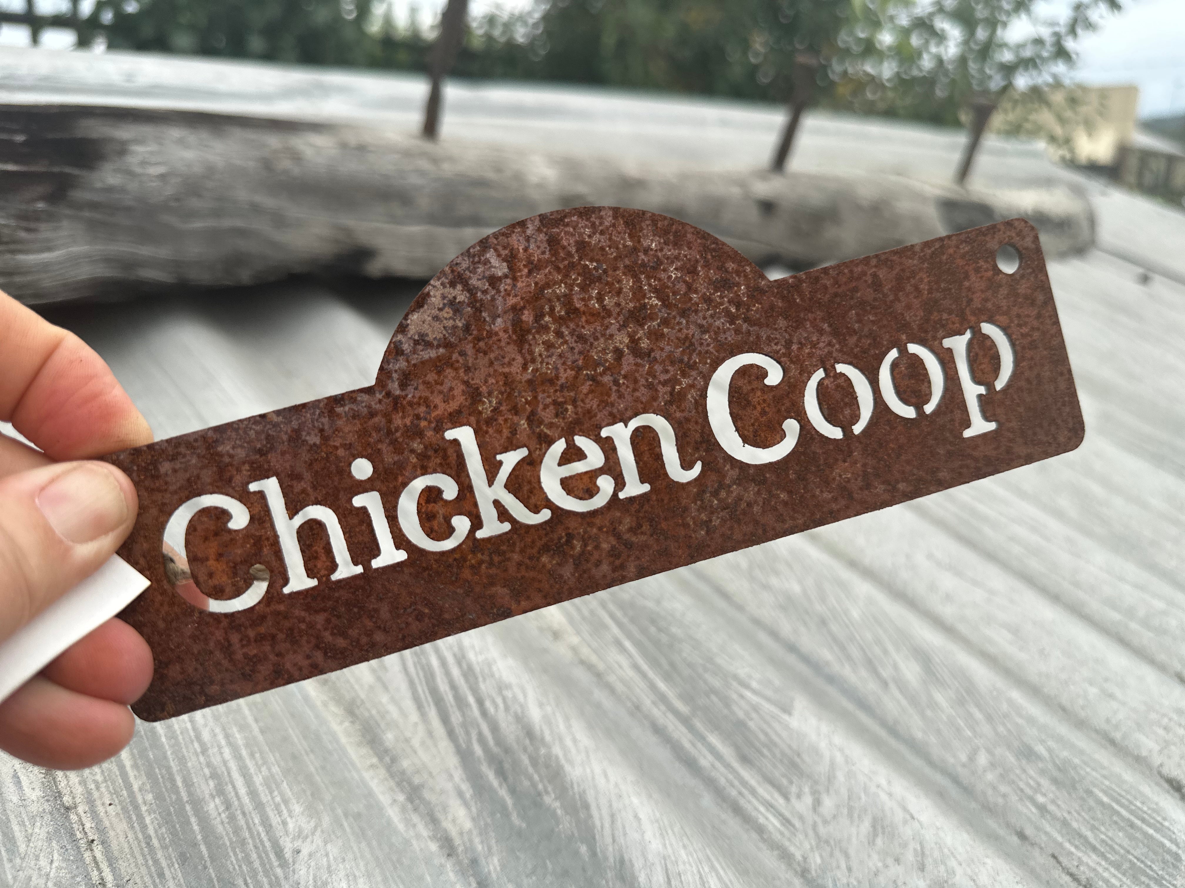 RUST Chicken Coop Sign