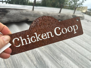 RUST Chicken Coop Sign