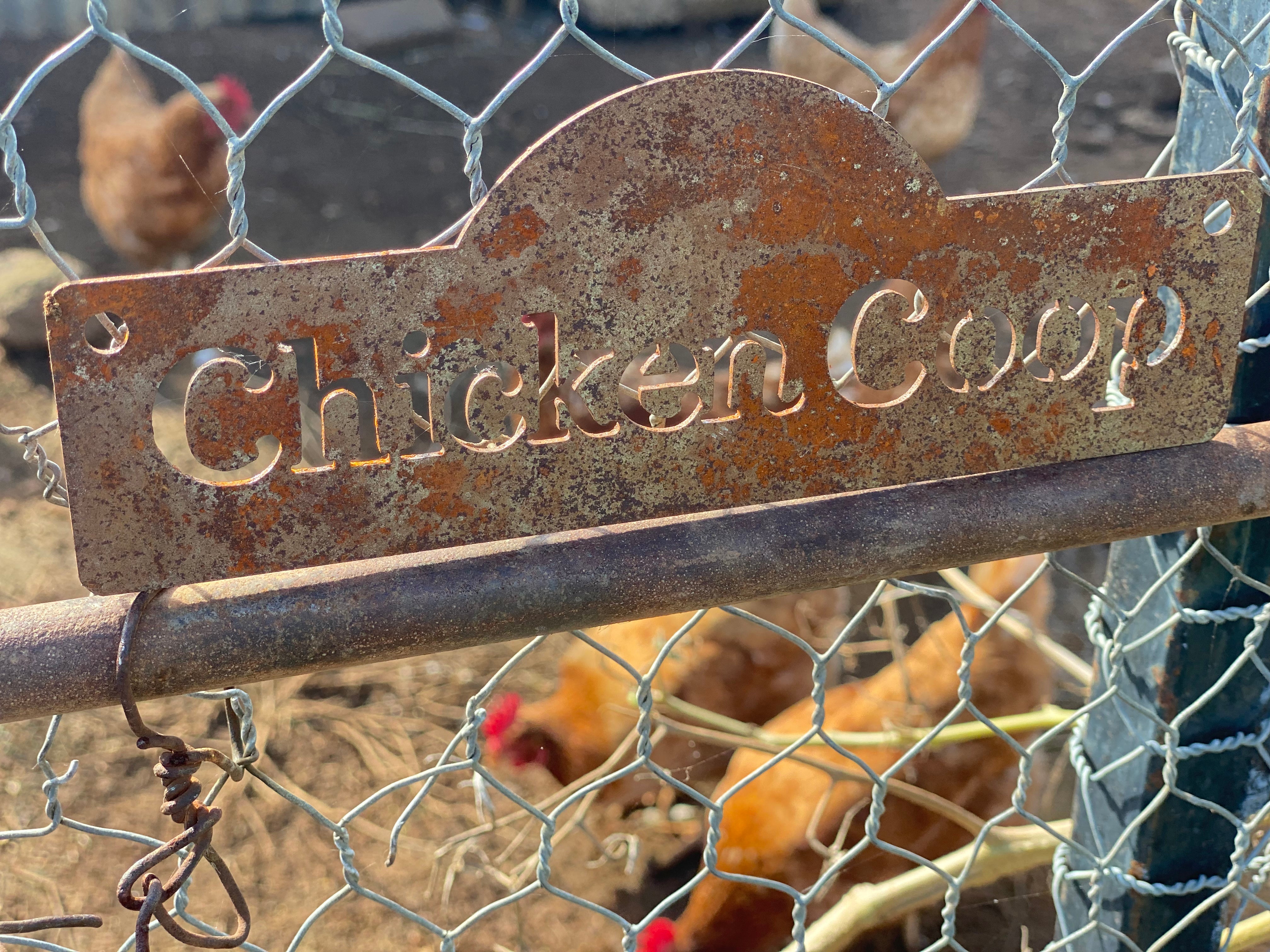 RUST Chicken Coop Sign