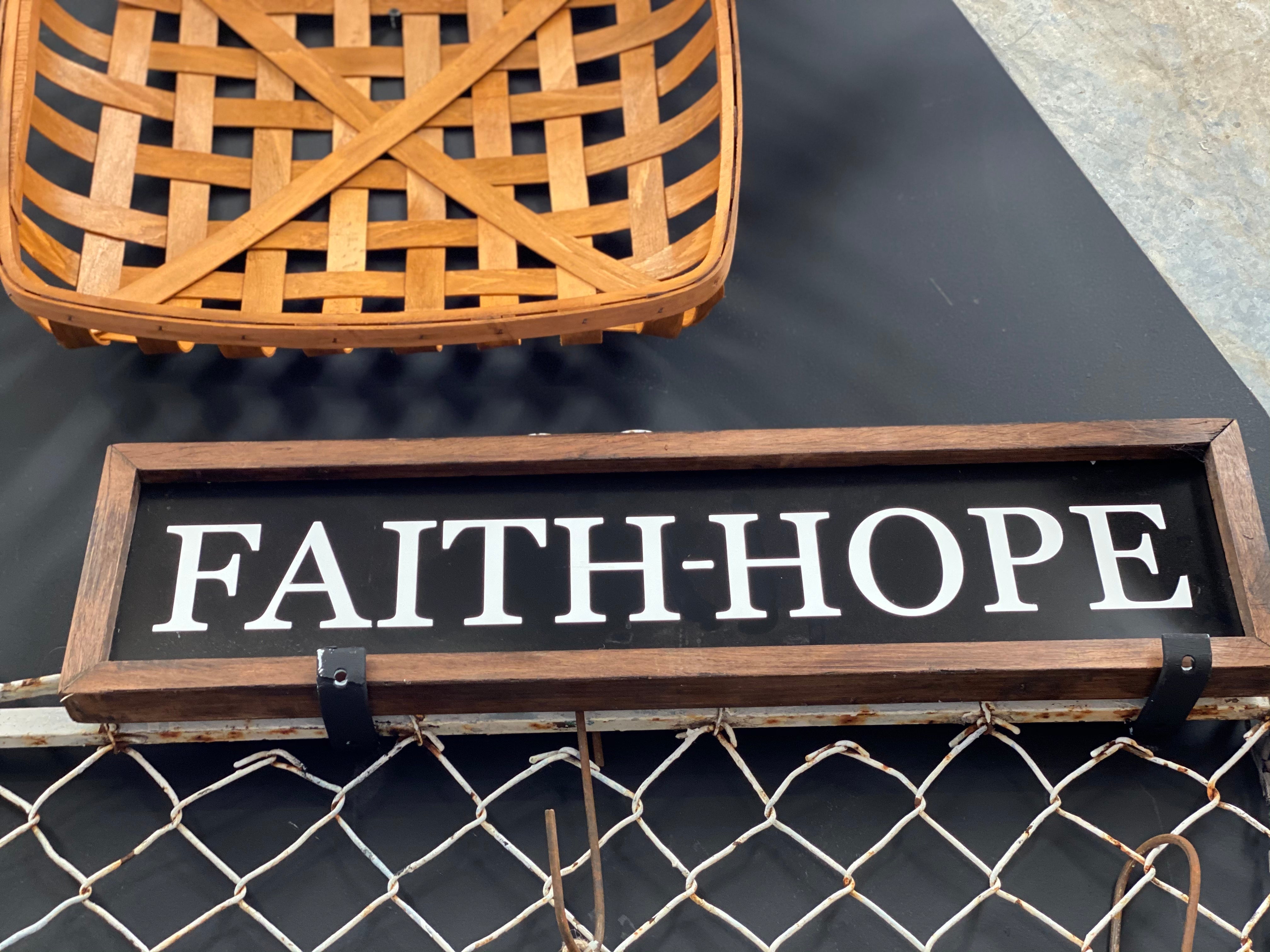 FAITH HOPE Handmade Sign