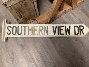 SOUTHERN VIEW DR Industrial Metal Sign