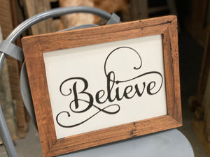 BELIEVE Handmade Timber Sign