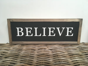 Believe Handmade Sign